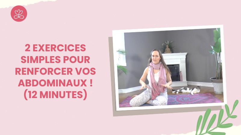 2 exercices SIMPLES pour renforcer vos ABDOMINAUX ! (12 minutes)